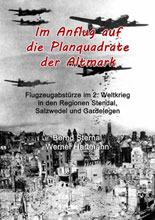 Im Anflug auf die Planquadrate der Altmark von Bernd Sternal